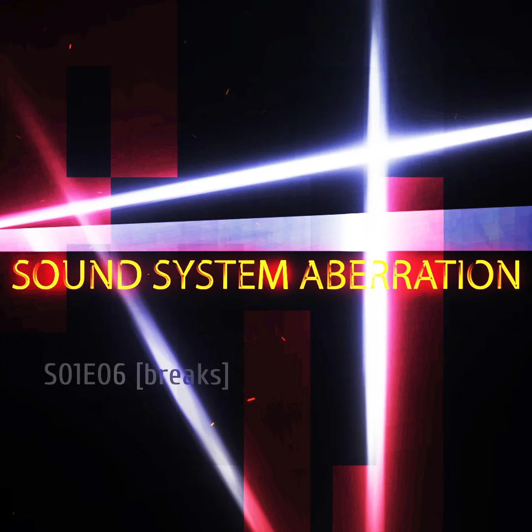 Sound System Aberration S01E06 — mix artwork