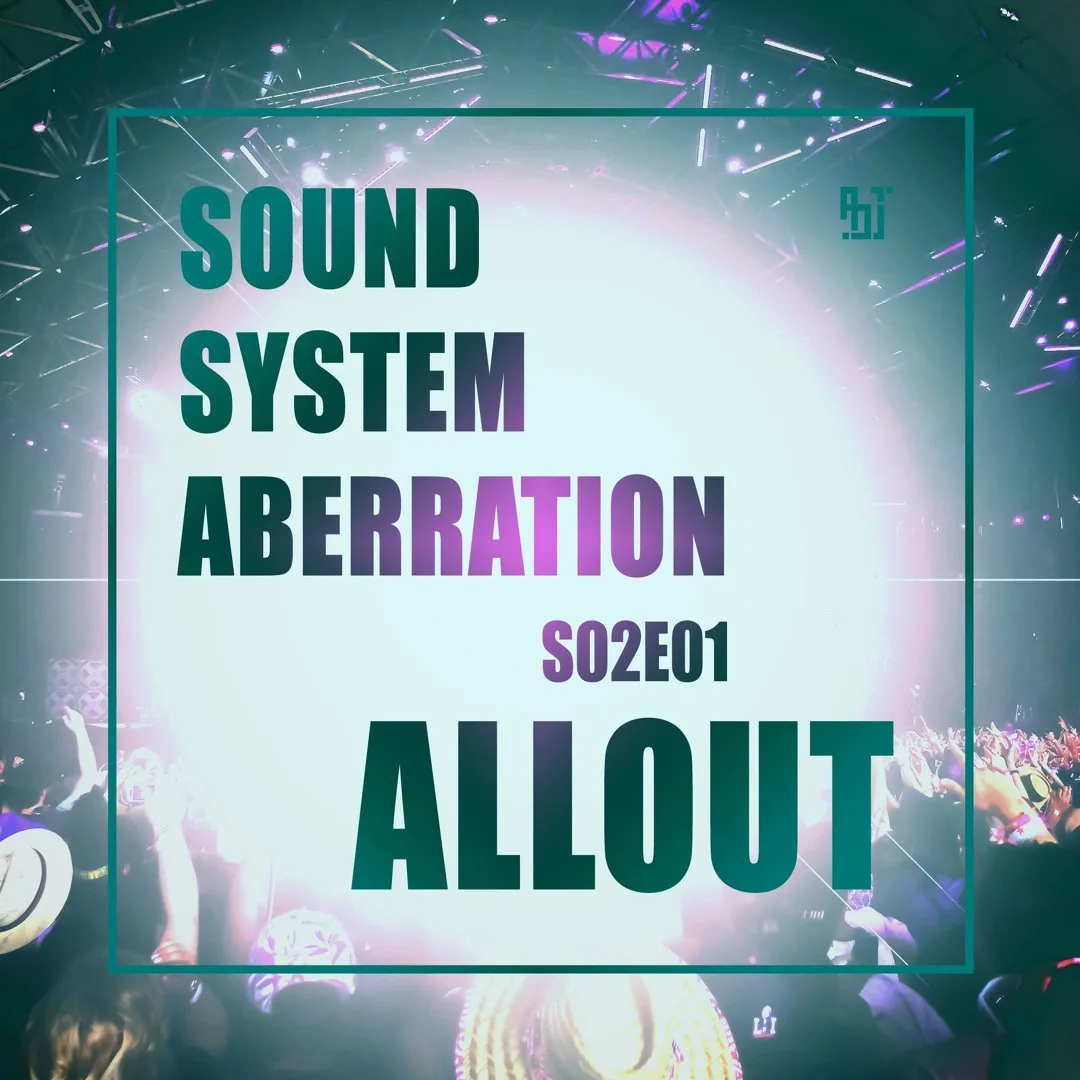 Sound System Aberration S02E01 — mix artwork